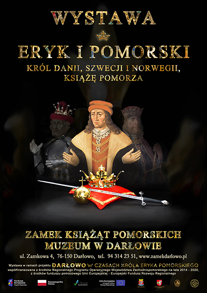 Plakat wystawy Darłowo w&nbsp;czasach króla Eryka Pomorskiego