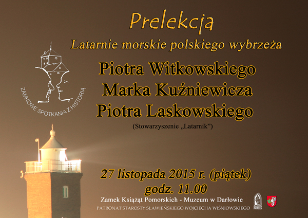 Plakat do prelekcji Piotra Witkowskiego, Marka Kuźniewicza i&nbsp;Piotra Laskowskiego 