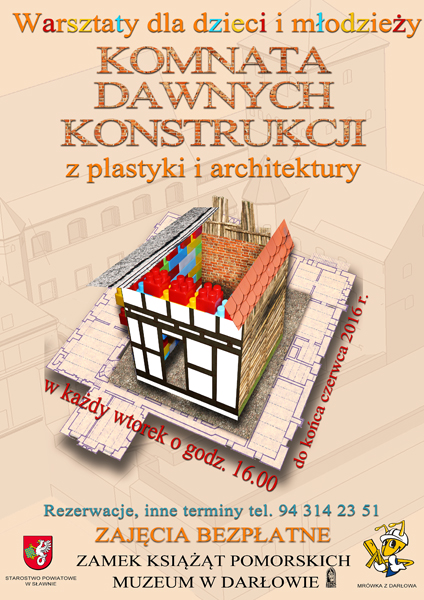 Plakat promujący warsztaty twórcze dla dzieci i&nbsp;młodzieży z&nbsp;plastyki i&nbsp;architektury "Komnata dawnych konstrukcji" "Komnata"